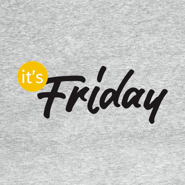 it's friday by creative words